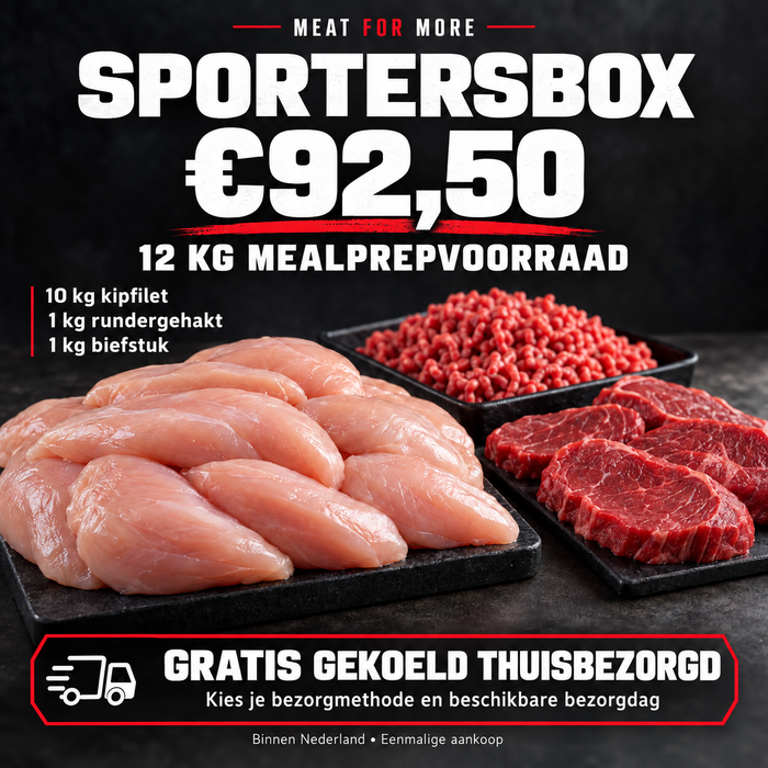 Sportersbox 12 kg: 10 kg kipfilet, 1 kg rundergehakt en 1 kg biefstuk voor €92,50. Gratis gekoeld thuisbezorgd binnen Nederland; kies je bezorgmethode en beschikbare bezorgdag.